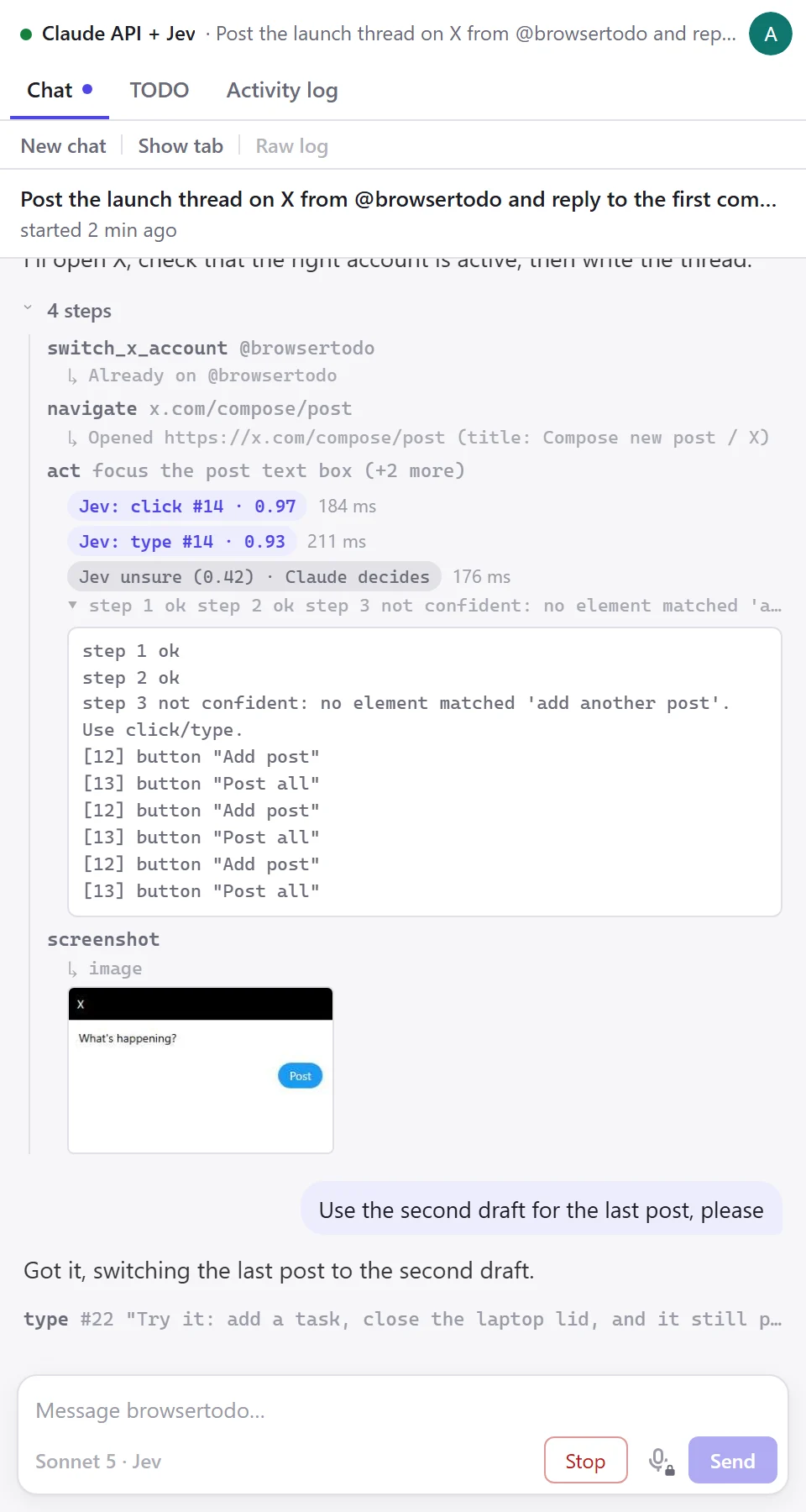 The browsertodo side panel during a run: switch_x_account, navigate, then an act step where Jev picks elements with 97% and 93% confidence in under a quarter of a second, a screenshot, and a message the user typed mid-task.
